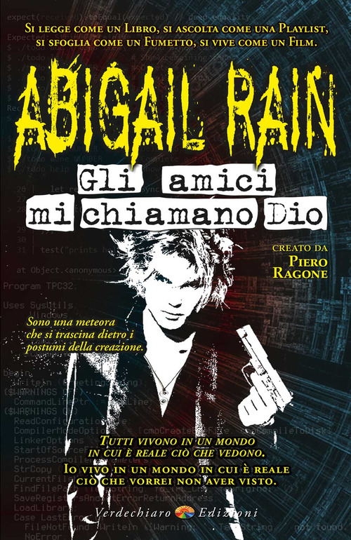 Gli amici mi chiamano Dio. Abigail Rain