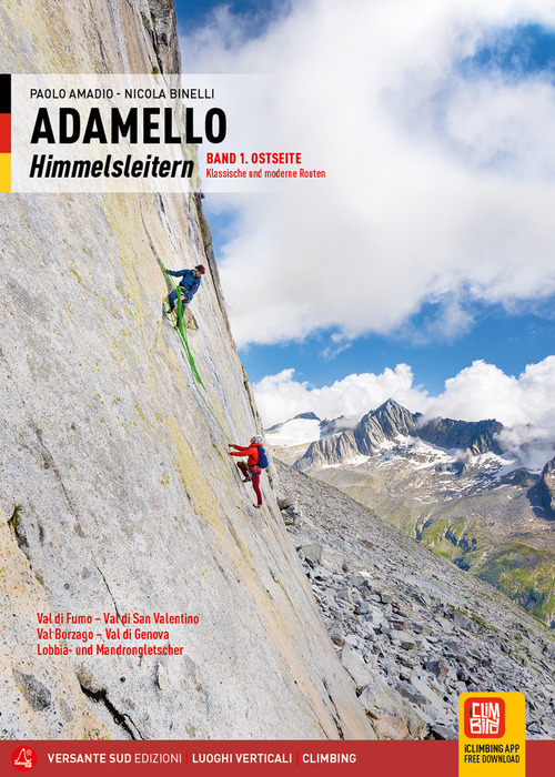 Adamello. Le vie del cielo