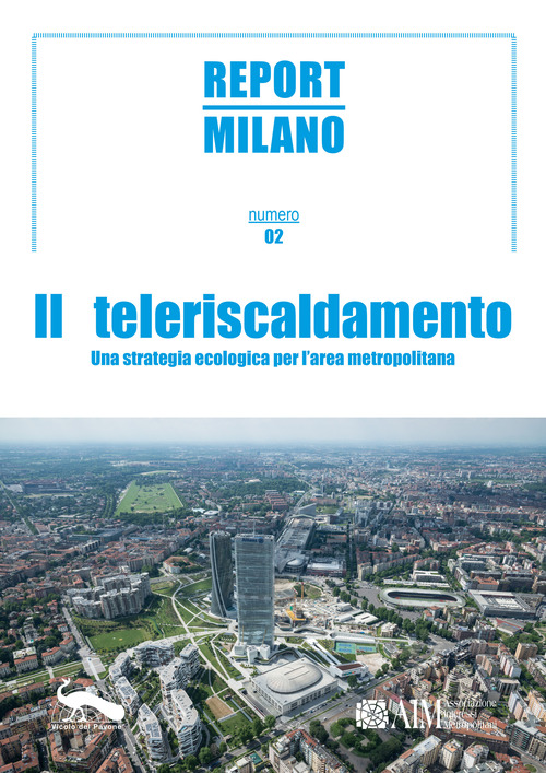 Report Milano. Ediz. italiana e inglese