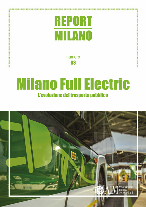 Report Milano. Ediz. italiana e inglese