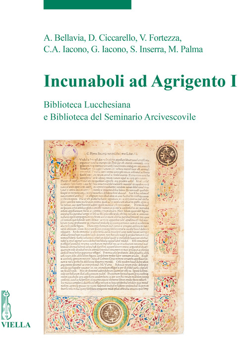 Incunaboli ad Agrigento. Biblioteca Lucchesiana e Biblioteca del Seminario Arcivescovile