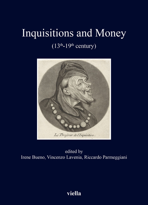 Inquisitions and money (13th - 19th century)
