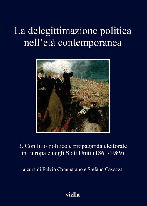 La delegittimazione politica nell'età contemporanea