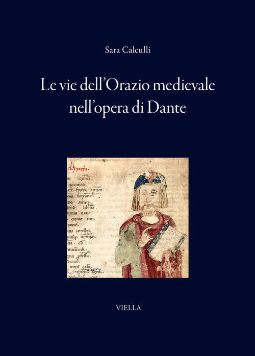 Le vie dell'Orazio medievale nell'opera di Dante