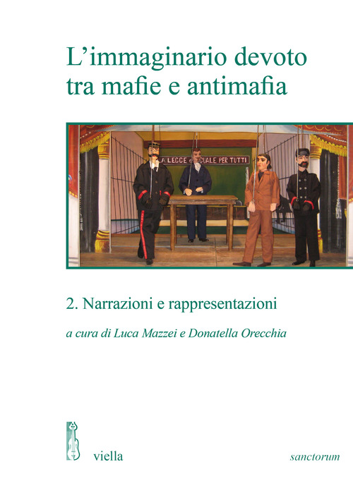 L'immaginario devoto tra mafie e antimafia