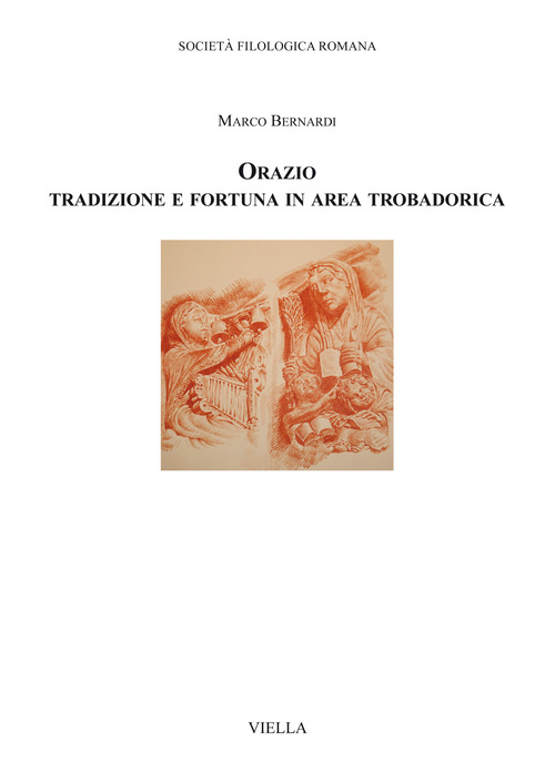 Orazio. Tradizione e fortuna in area trobadorica