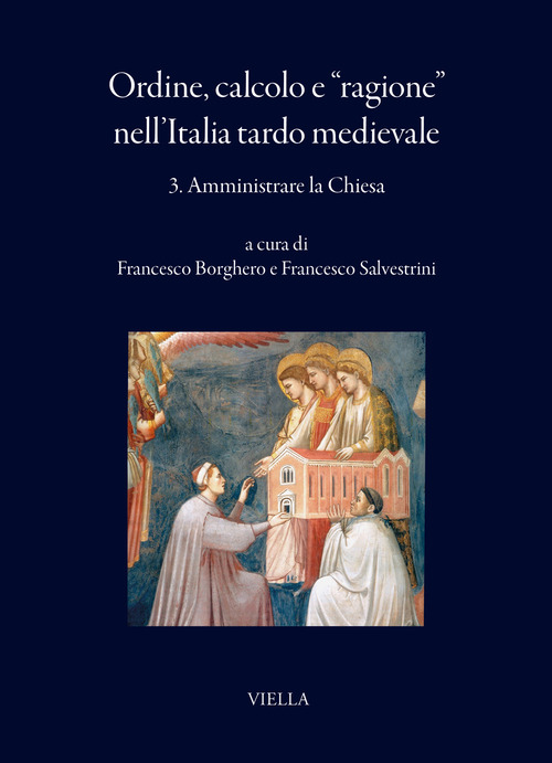 Ordine, calcolo e &laquo;ragione&raquo; nell'Italia tardo medievale