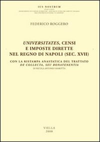 Universitates, censi e imposte dirette nel regno di Napoli (sec. XVII)