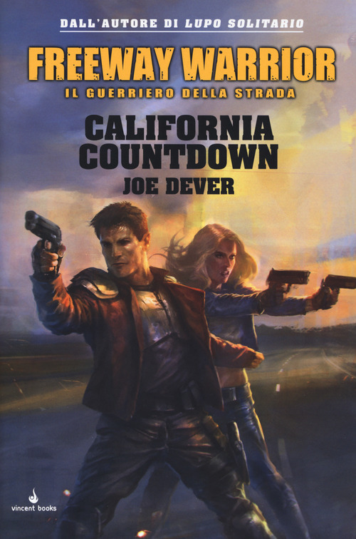 California countdown. Freeway Warrior il guerriero della strada