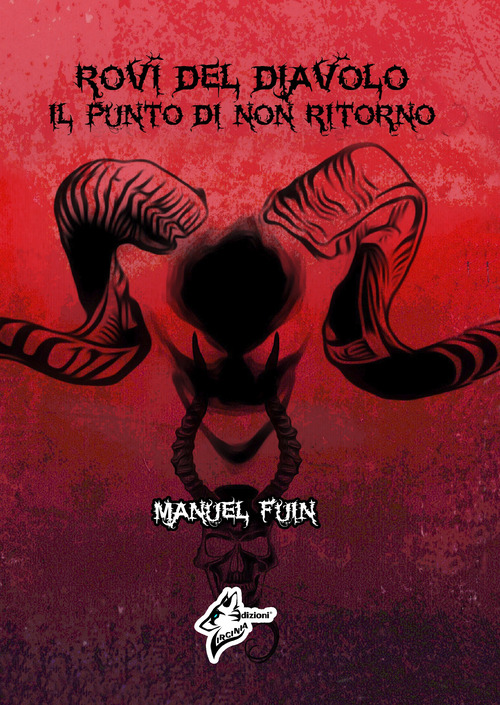 Rovi del diavolo. Il punto di non ritorno