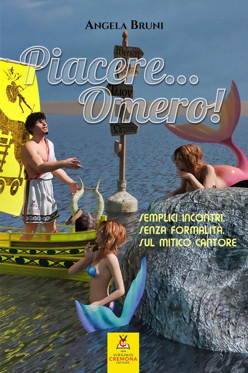 Piacere... Omero! Semplici incontri, senza formalità, sul mitico cantore