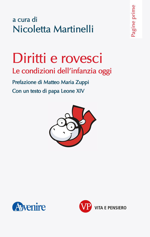 Diritti e rovesci. Le condizioni dell'infanzia oggi