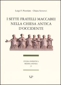 I sette fratelli Maccabei nella Chiesa antica d'Occidente