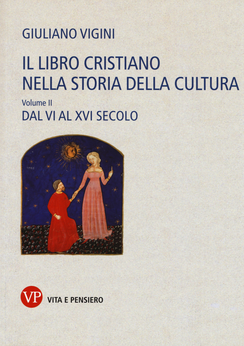 Il libro cristiano nella storia della cultura