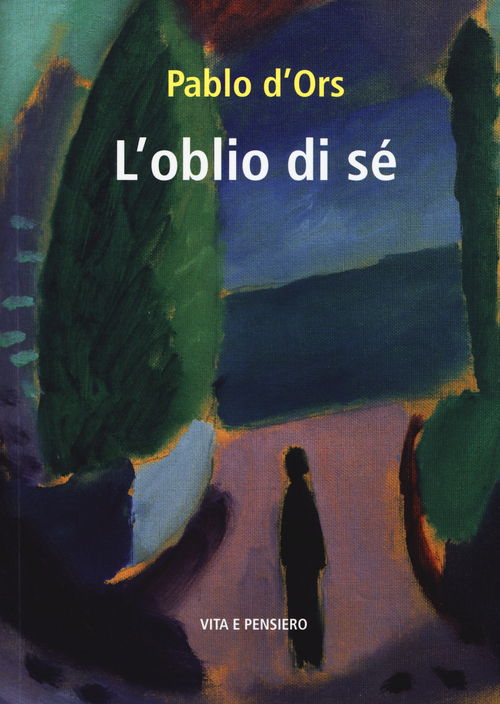 L'oblio di s&eacute;