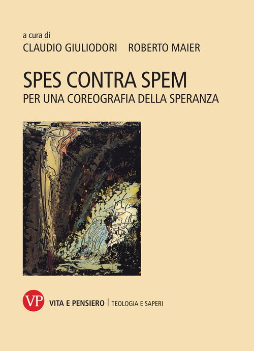 Spes contra spem. Per una coreografia della speranza