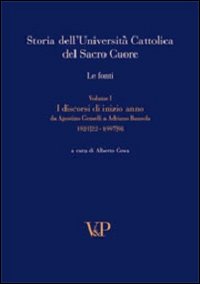 Storia dell'Università Cattolica del Sacro Cuore. Le fonti