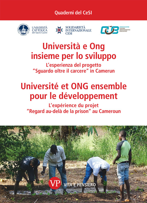 Universit&agrave; e ONG insieme per lo sviluppo-Universit&eacute; et ONG ensemble pour le d&eacute;veloppement