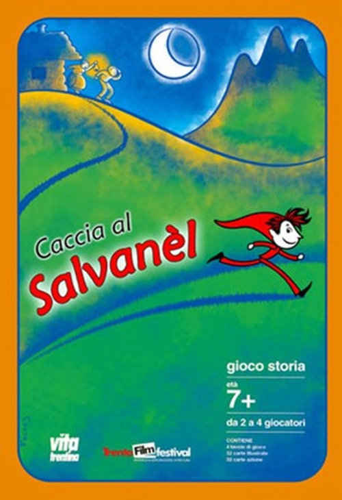 Caccia al salvanél. Giocostoria