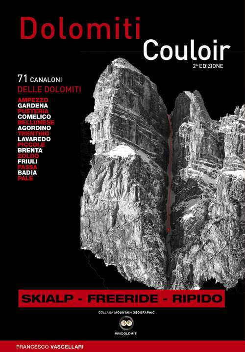 Dolomiti Couloir. I canaloni delle Dolomiti