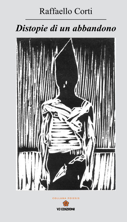 Distopie di un abbandono