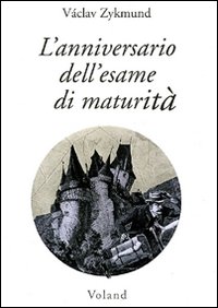 L'anniversario dell'esame di maturit&agrave;