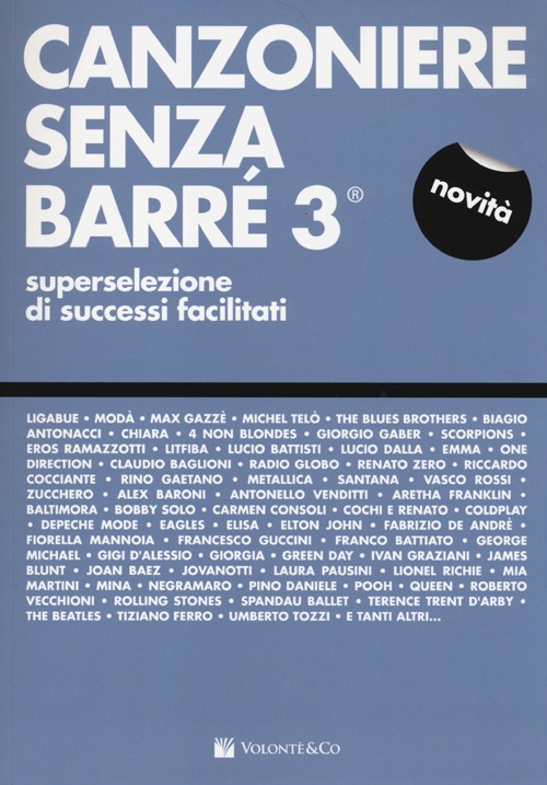 Canzoniere senza barré. Superselezione di successi facilitati