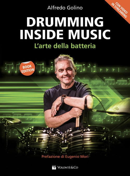 Drumming inside music. L'arte della batteria. Metodo
