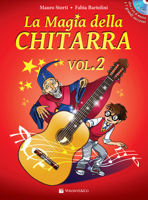 La magia della chitarra. Con CD-Audio