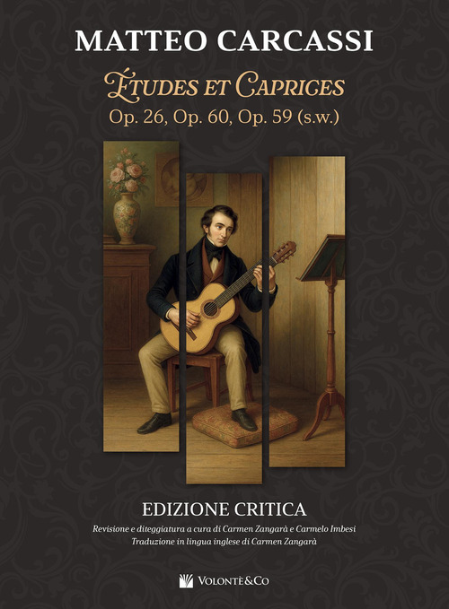 Matteo Carcassi. Études e caprices. Op. 26, op. 60, op. 59 (S. W.). Ediz. italiana e inglese