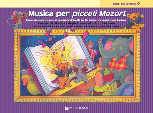 Musica per piccoli Mozart. Il libro dei compiti