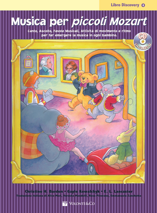 Musica per piccoli Mozart. Il libro delle lezioni