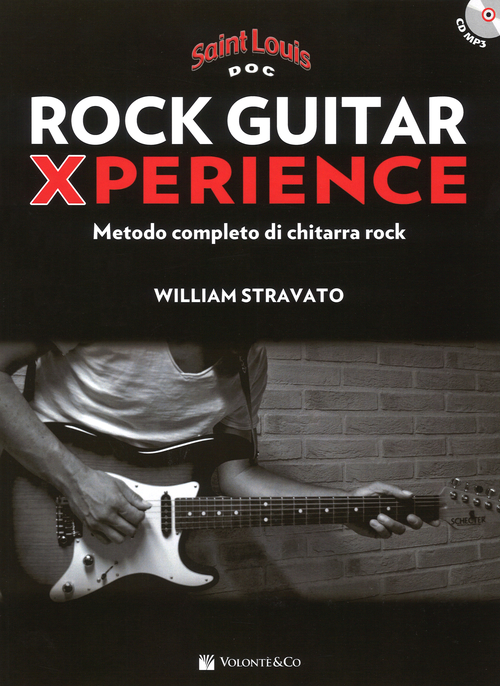Rock guitar xperience. Metodo completo di chitarra rock