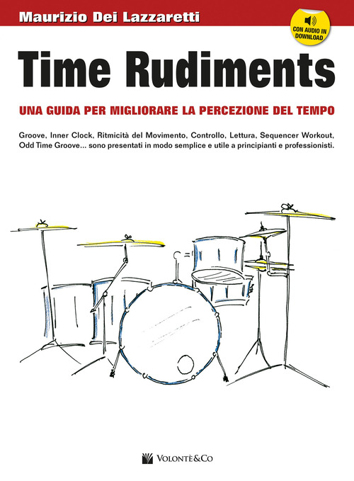Time rudiments. Una guida per migliorare la percezione del tempo