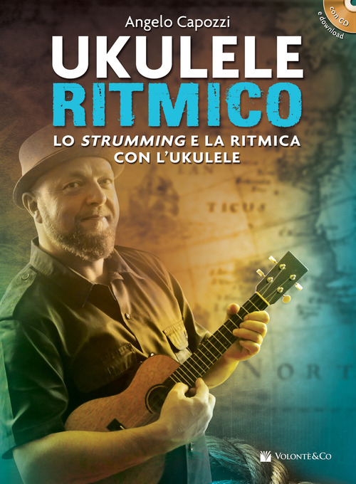 Ukulele ritmico. Lo strumming e la ritmica con l'ukulele