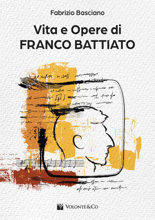 Vita e opere di Franco Battiato