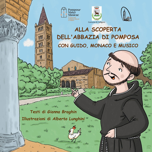 Alla scoperta dell'abbazia di Pomposa con Guido, monaco e musico