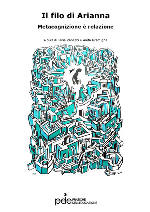 il filo di Arianna. Metacognizione &egrave; relazione