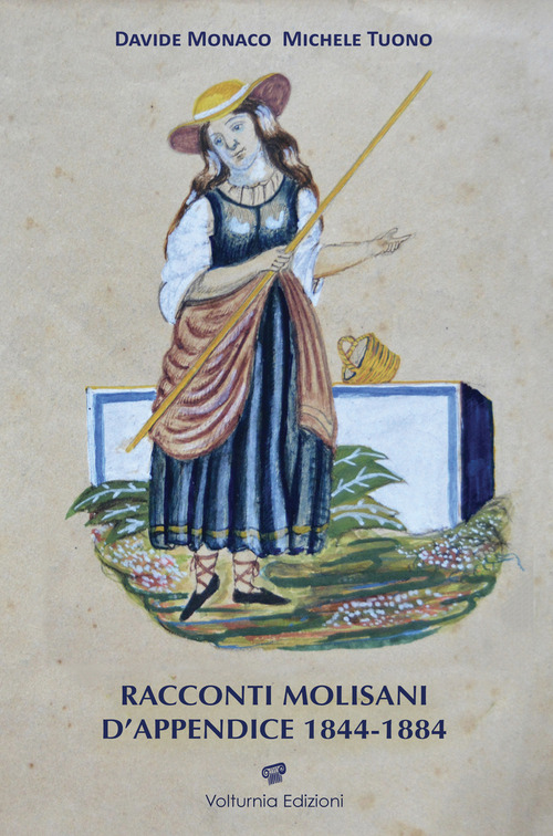 Racconti molisani d'appendice 1844-1884