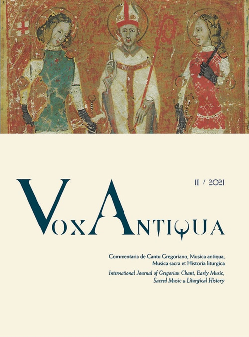 Vox antiqua. Commentaria de cantu gregoriano, musica antiqua, musica sacra et historia liturgica