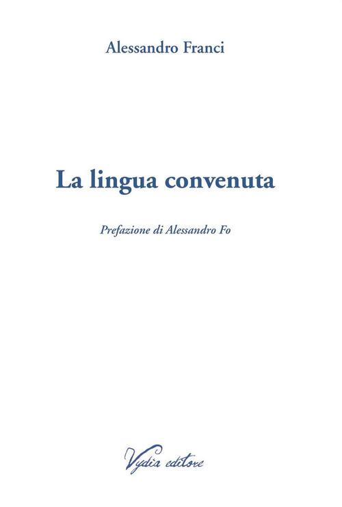 La lingua convenuta