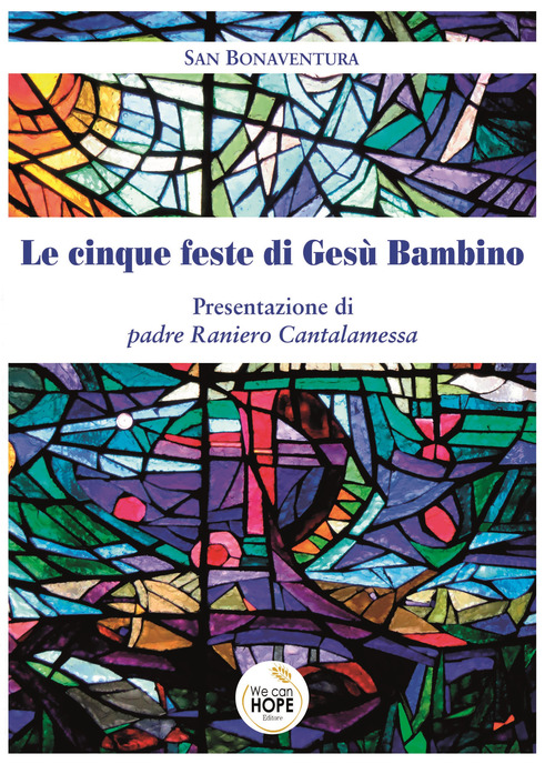 Le cinque feste di Ges&ugrave; Bambino