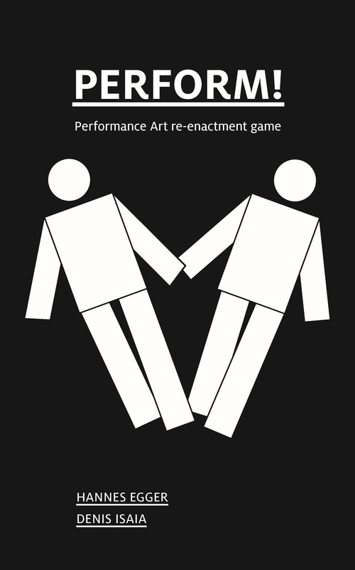 Perform! Performance art re-enactment game