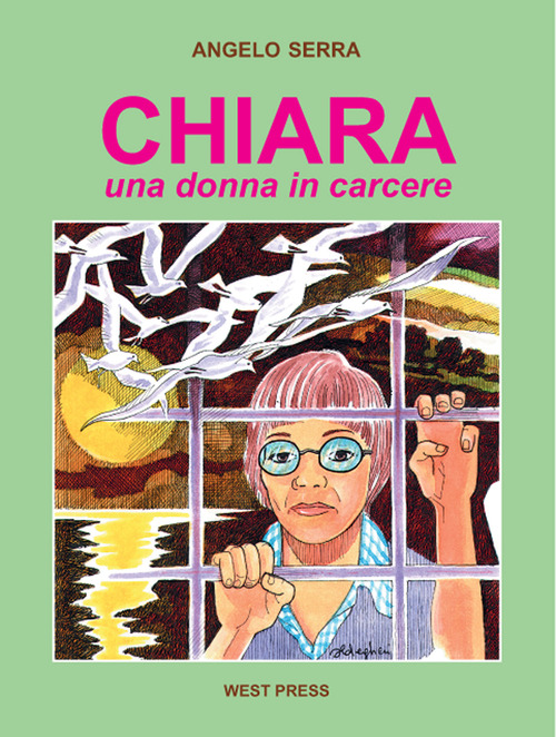 Chiara. Una donna in carcere