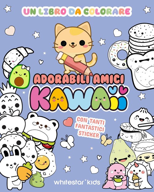 Adorabili amici kawaii. Un libro da colorare. Con adesivi