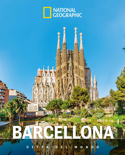 Barcellona. Citt&agrave; del mondo