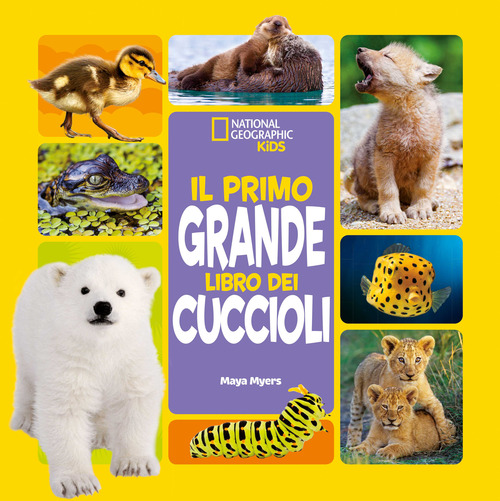 Il primo grande libro dei cuccioli