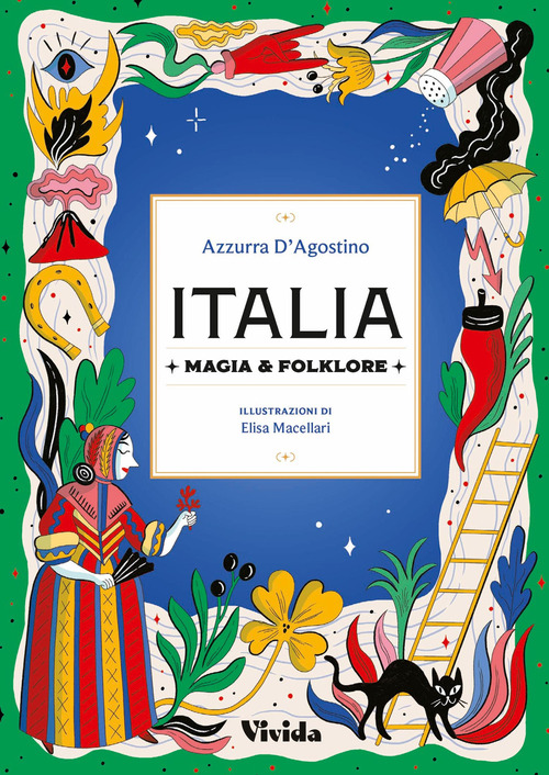 Italia. Magia e folklore