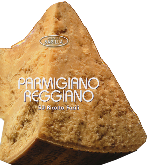 Parmigiano. 50 ricette facili