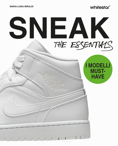 Sneakers. The essentials